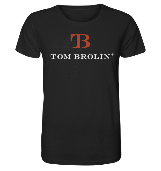 TOM BROLIN - Organic Shirt (Druck)