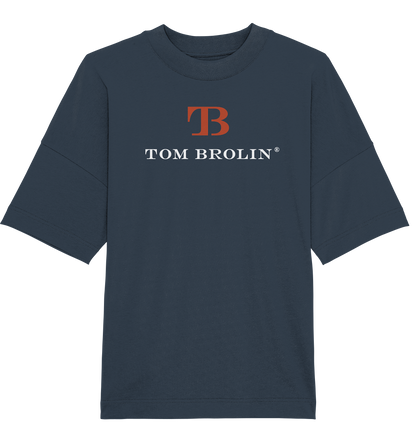 TOM BROLIN - Organic Oversize Shirt (Druck)