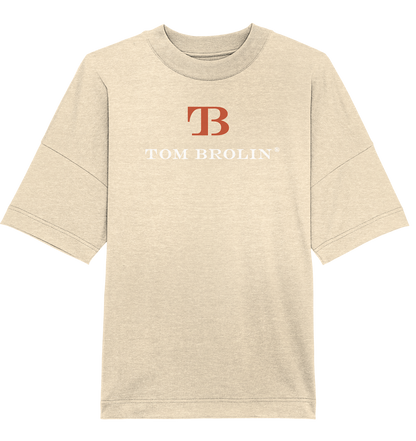 TOM BROLIN - Organic Oversize Shirt (Druck)